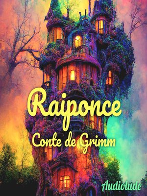 cover image of Raiponce